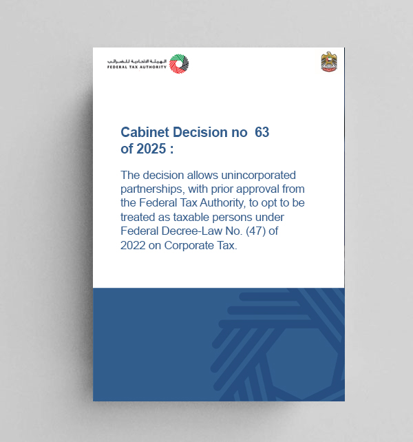 Cabinet-Decision-No.-63-of-2025-on-an-Unincorporated-Partnership-That-is-Treated-as-a-Taxable-Person-in-Its-Own-Right