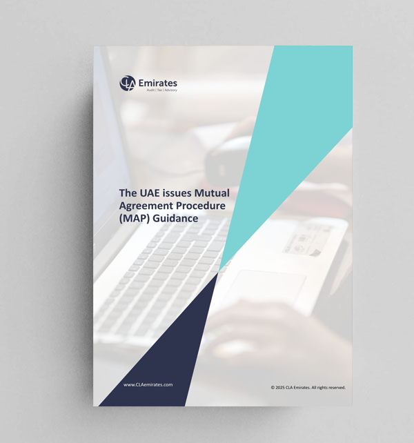 The UAE issues Mutual  Agreement Procedure  (MAP) Guidance 