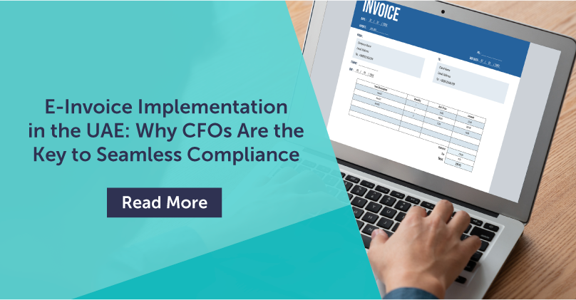 eInvoice Implementation in the UAE The CFO’s Strategic Role