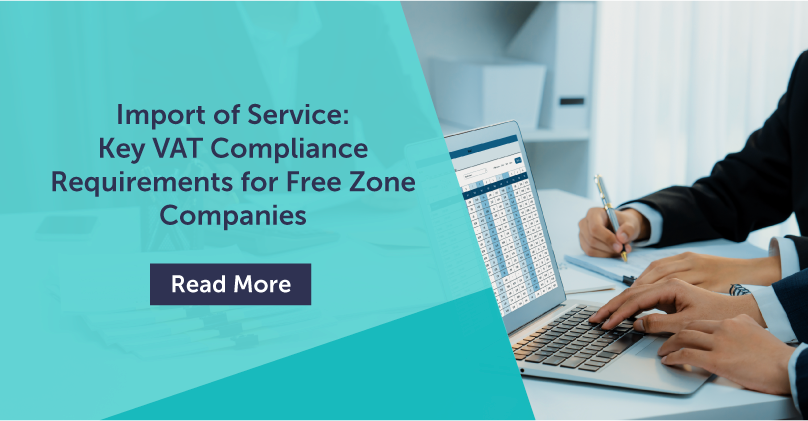 Key VAT Compliance Requirements for Free Zone Companies